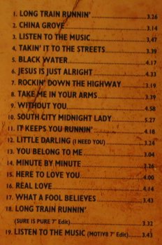 Doobie Brothers: Listen To The Music,The Very BestOf, WB, D, 1993 Typ: CD Best.-Nr.: 97899 Preis: 10,00 Euro