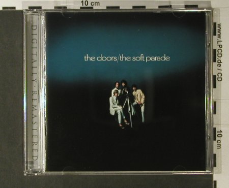 Doors: The Soft Parade '69, remaster, Elektra, D, 1999 Typ: CD Best.-Nr.: 98032 Preis: 10,00 Euro