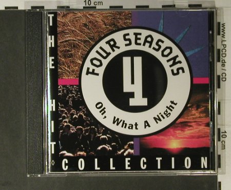 Four Seasons: Oh What A Night - Hit Collection, Curb(0078032CUR), D, 1994 - CD - 98328 - 5,00 Euro