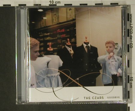 Czars,The: Goodbye, FS-New, Bella Union (80), UK, 2004 Typ: CD Best.-Nr.: 98701 Preis: 10,00 Euro