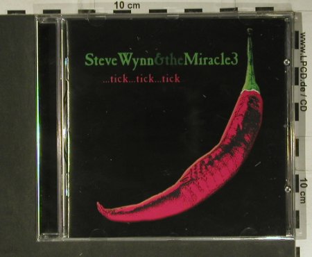 Wynn,Steve & The Miracle 3: ...Tick...Tick...Tick, FS-New, Blue Rose(BLU CD0380), D, 2005 - CD - 98817 - 7,50 Euro