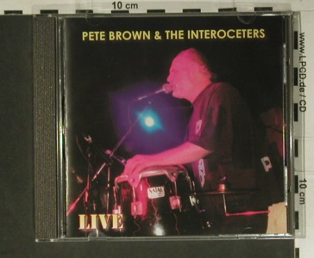 Brown,Pete & The Interoceters: Live, Mystic(MYS CD 184), , 2005 - CD - 98871 - 10,00 Euro