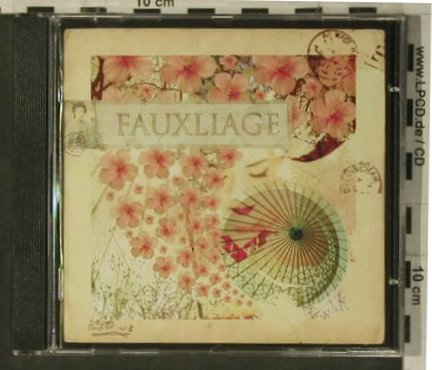 Fauxliage: Same, Nettwerk, EU, 2007 Typ: CD Best.-Nr.: 99273 Preis: 10,00 Euro