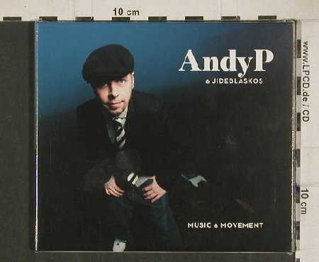 Andy P & Jideblaskos: Music & Movement, Digi, FS-New, Skip(SKP 9101-2), D, 2011 - CD - 80948 - 10,00 Euro