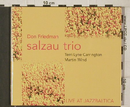 Friedman,Don - Salzau Trio: Live at Jazzbaltica, Digi, FS-New, Skip (9058-2), D, 2005 Typ: CD Best.-Nr.: 81283 Preis: 10,00 Euro