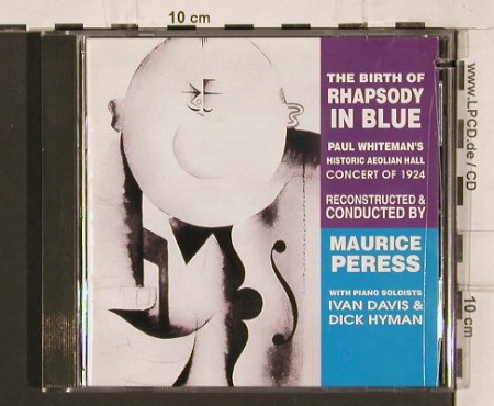 Gershwin,George: The Birth of Rhapsody in Blue, Music Masters Jazz(D 112018), US, co, 1996 - CD - 81988 - 10,00 Euro