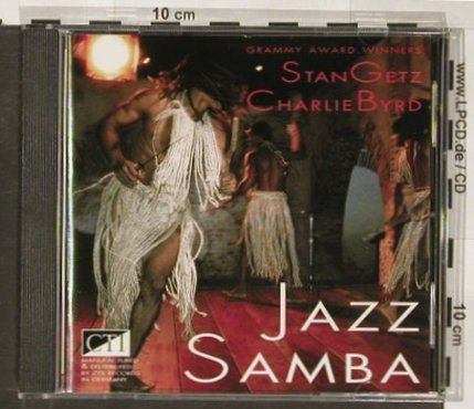 Getz,Stan / Charlie Byrd: Jazz Samba, CTI, D, 1993 Typ: CD Best.-Nr.: 82385 Preis: 7,50 Euro
