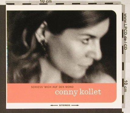Kollet,Conny: Schiess'mich auf den Mond, Digi, Rodenstein(ROD 12), D, 2003 - CD - 82393 - 10,00 Euro