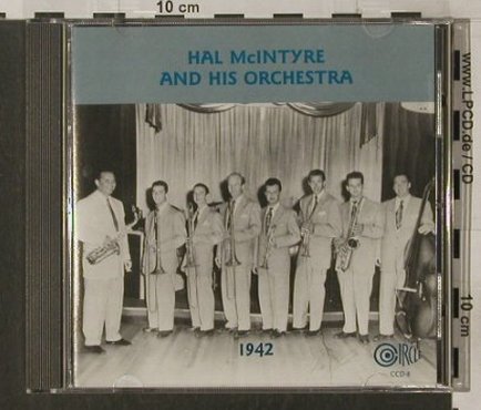 Mc Intyre,Hal and his Orch.: 1942, 18 Tr., Circle(CCD-8), US, 1989 - CD - 82415 - 7,50 Euro