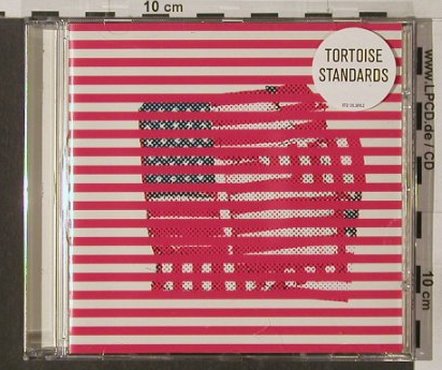 Tortoise: Standards, Warp (WARPCD81), EU, 2000 Typ: CD Best.-Nr.: 82464 Preis: 7,50 Euro