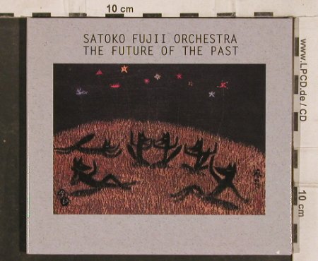Fujii Orchestra,Satoko: The Future Of The Past, Digi, Enja (ENJ-94572), D, 2003 Typ: CD Best.-Nr.: 83100 Preis: 7,50 Euro