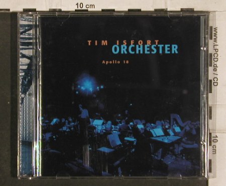 Isfort Orchester,Tim: Apollo 18, Moll, D, 1999 Typ: CD Best.-Nr.: 83143 Preis: 10,00 Euro