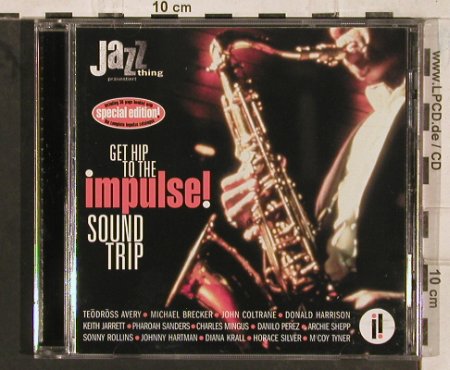 V.A.Get Hip To The Impulse!: Sound Trip 14 Tr., Impulse, EU, 1998 Typ: CD Best.-Nr.: 83467 Preis: 7,50 Euro
