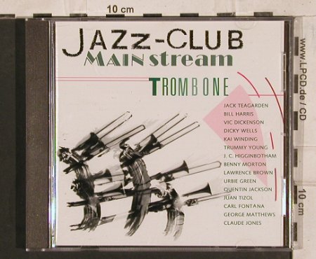 V.A.Jazz Club Mainstream: Trombone, 12 Tr., Verve (845 144-2), D, 1991 Typ: CD Best.-Nr.: 83763 Preis: 5,00 Euro