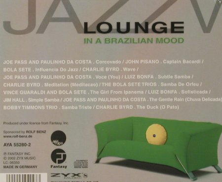 V.A.Jazz Lounge: Vol. 5, Digi, FS-New, ZYX/AyiaNapa, D, 2002 Typ: CD Best.-Nr.: 91783 Preis: 7,50 Euro