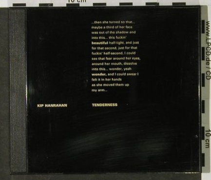 Hanrahan,Kip: Tenderness, m-/vg+, American Clave (1016 2 WW), EU, 1990 Typ: CD Best.-Nr.: 92741 Preis: 6,00 Euro