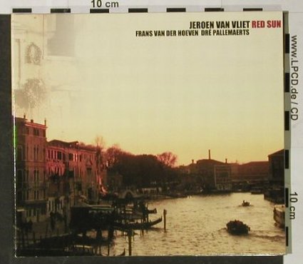 Jeroen Van Vliet: Red Sun, Digi, EWM (EWM), , 2003 Typ: CD Best.-Nr.: 92852 Preis: 10,00 Euro