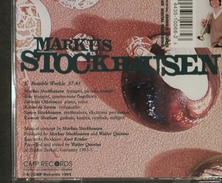 Stockhausen,Markus: Possible Worlds, 1Tr. 57:45, CMP(CD 68), D, 1995 - CD - 92916 - 10,00 Euro