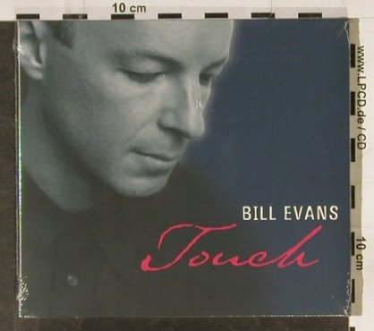 Evans,Bill: Touch,Digi, FS-New, ESC(), D, 1999 - CD - 93306 - 6,00 Euro