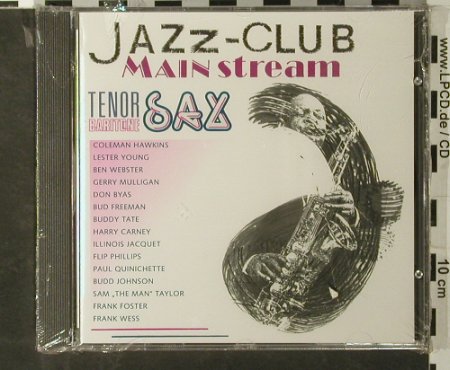 V.A.Jazz Club Mainstream: Tenor & Baritone Sax,15Tr., FS-New, Verve (845 146-2), D, 1991 Typ: CD Best.-Nr.: 93406 Preis: 7,50 Euro