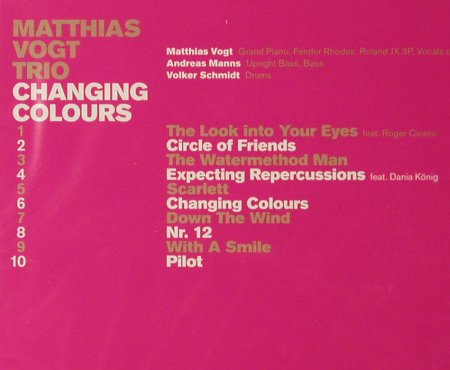 Vogt,Matthias Trio: Changing Colours, FS-New, INFRACom!, D, 2006 Typ: CD Best.-Nr.: 93551 Preis: 10,00 Euro