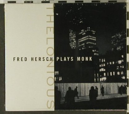 Hersch,Fred: plays Monk, FS-New, Nonesuch, D, 1998 Typ: CD Best.-Nr.: 94847 Preis: 9,00 Euro