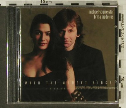 Sagmeister,Michael & Br.Medeiros: When The Moments Sings, FS-New, Acoustic Music (319.1350.2), D, 2005 Typ: CD Best.-Nr.: 94888 Preis: 9,00 Euro