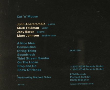 Abercrombie,John: Cat'n'Mouse, ECM 1770(014 001-2), D, 2002 - CD - 95180 - 10,00 Euro