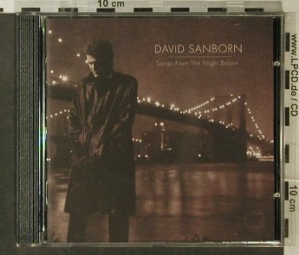 Sanborn,David: Songs From The Night Before, Electra(7559-61950-2), D, 1996 - CD - 95772 - 9,00 Euro