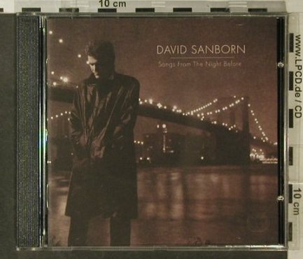 Sanborn,David: Songs From The Night Before, Electra (7559-61950-2), D, 1996 Typ: CD Best.-Nr.: 95772 Preis: 9,00 Euro