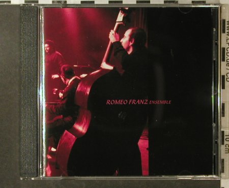 Franz Ensemble,Romeo: Same, Scat Rec.(0011), A, 1996 - CD - 95937 - 11,50 Euro