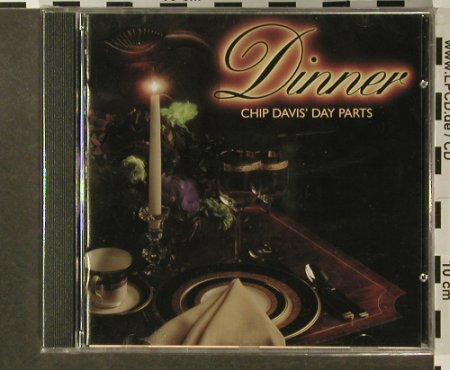 V.A.Chip Davis' Day Parts: Dinner,FS-New, American Gramaphone Rec.(), , 1992 - CD - 96456 - 7,50 Euro