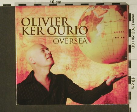 Ker Ourio,Olivier: Oversea, Digi, FS-New, Dreyfus, , 2007 Typ: CD Best.-Nr.: 97171 Preis: 11,50 Euro