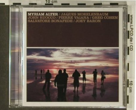 Alter,Myriam: Where is There, FS-New, Enja(), D, 2007 - CD - 97173 - 10,00 Euro