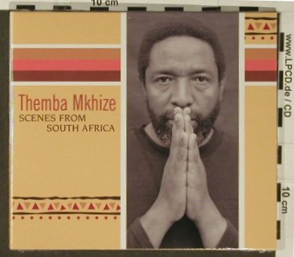 Mkhize,Themba: Scenes from SouthAfrica, Digi, Skip(SKP 9073-2), D,FS-New, 2007 - CD - 97175 - 11,50 Euro