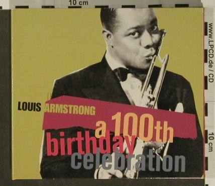 Armstrong,Louis: A 100th Birthday Celebration, Digi, RCA(), EU, 2000 - 2CD - 97271 - 10,00 Euro
