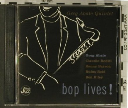 Abate Quintet,Greg: Bop Lives!, DA Music(), D, 1996 - CD - 97336 - 7,50 Euro