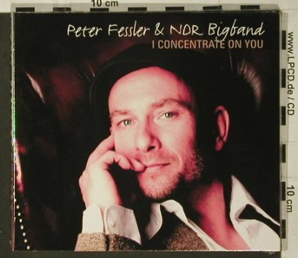 Fessler,Peter & NDR Bigband: I Concentrate On You, Digi, FS-New, Skip, D, 2007 Typ: CD Best.-Nr.: 97638 Preis: 10,00 Euro
