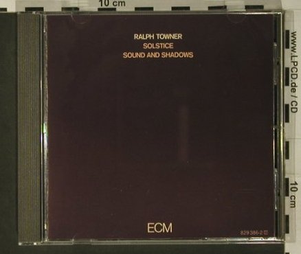 Towner,Ralph: Solstice-Sound And Shadow'77, ECM(829 386-2), D,  - CD - 97700 - 7,50 Euro