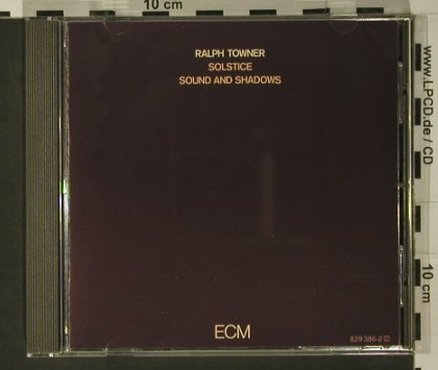 Towner,Ralph: Solstice-Sound And Shadow'77, ECM (829 386-2), D Typ: CD Best.-Nr.: 97700 Preis: 7,50 Euro