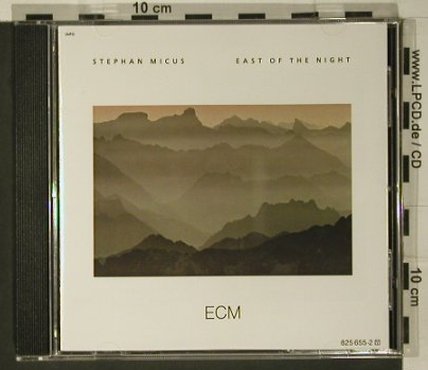 Micus,Stephan: East Of THe Night, ECM(), D, 1985 - CD - 97717 - 7,50 Euro