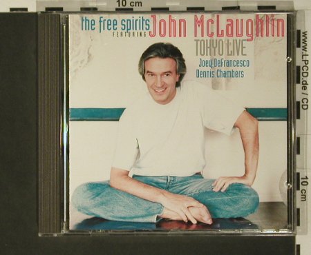 Free Spirits feat.J.Mc Laughlin: Tokyo Live, Polydor, , 1994 Typ: CD Best.-Nr.: 97741 Preis: 7,50 Euro