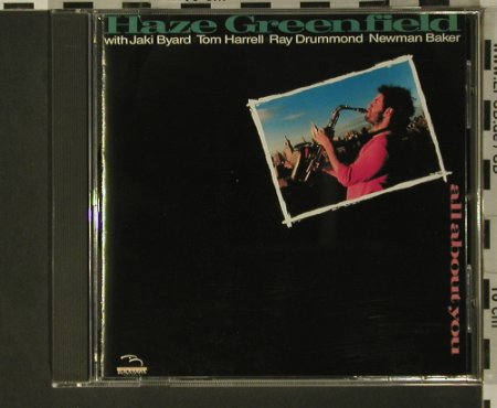Greenfield,Haze: All about you, Blackhawk (BKH 535 cd), D, 1987 Typ: CD Best.-Nr.: 97745 Preis: 10,00 Euro