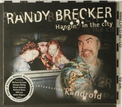 Brecker,Randy: Hangin In The City, Digi, m-/vg+, EFA(), D, 2001 - CD - 98069 - 5,00 Euro