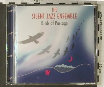 Silent Jazz Ensemble: Birds Of Passage, Biber(66631), D, 1996 - CD - 98105 - 9,00 Euro