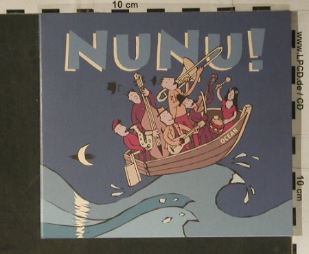 Nunu!: Ocean,Digi, Enja(TIP-888 837 2), D, 1999 - CD - 98422 - 10,00 Euro