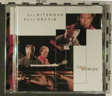 Ritenour,Lee & Dave Grusin: Two Worlds, Decca(), D, 2000 - CD - 98428 - 10,00 Euro