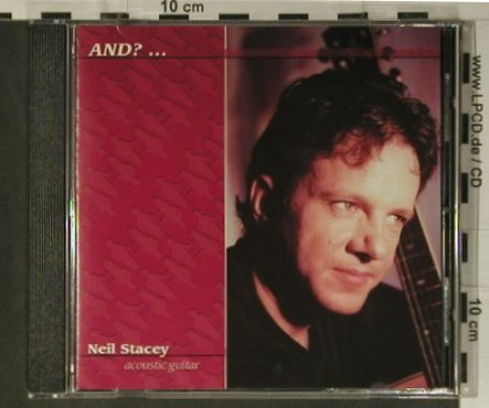 Stacey,Neil: And? ..., Acoustic Music, D, 2003 Typ: CD Best.-Nr.: 98441 Preis: 7,50 Euro