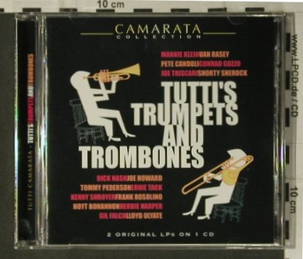 Tutti Camerata: Tutti's Trumpets And Trombones, Horatio Nelson Rec. (AMSC 739), UK, 2003 Typ: CD Best.-Nr.: 98731 Preis: 7,50 Euro