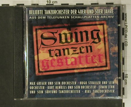 V.A.Swing Tanzen Gestattet: Werner Müller...Kurt Henkel & Orch, Teldec(), D, 24 Tr.,  - CD - 99003 - 7,50 Euro